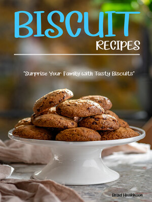 cover image of Biscuit Recipes